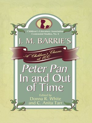 cover image of J. M. Barrie's Peter Pan In and Out of Time